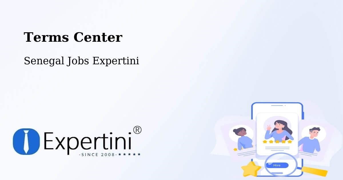 Terms of Service – Foundiougne - Senegal Jobs Expertini